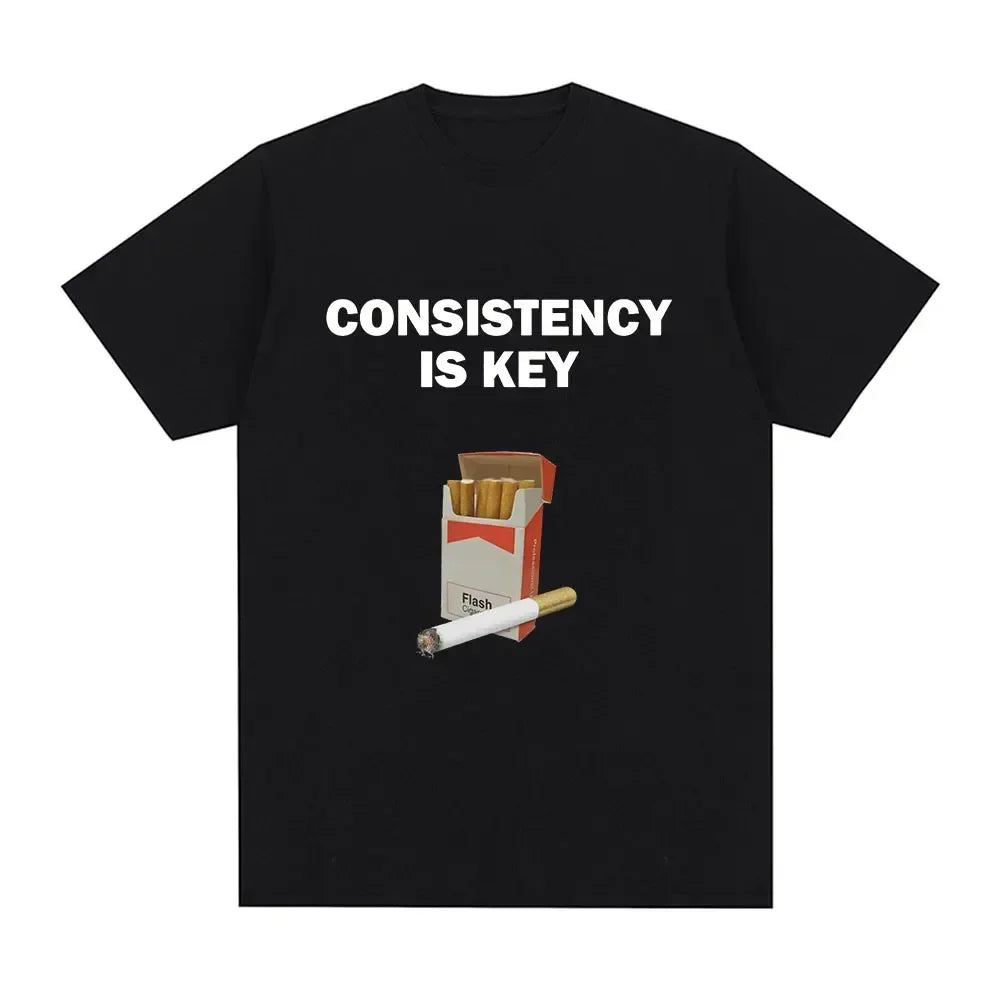 "Consistency is Key" T-Shirt