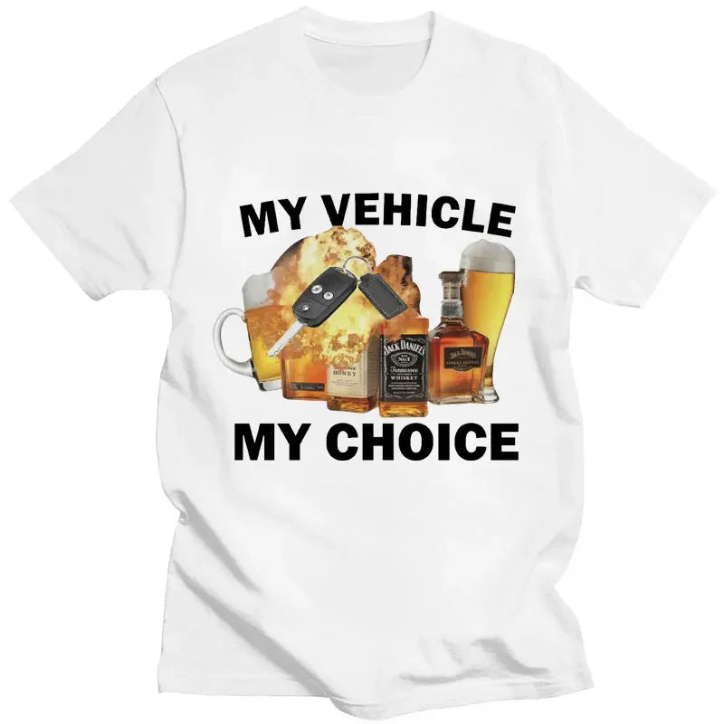 "My Vehicle My Choice" T-Shirt